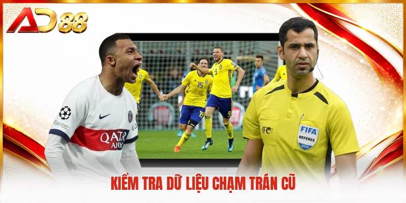 Kèo Thẻ Phạt - Khám Phá Quy Luật Cá Cược Trực Tuyến Kiểm tra dữ liệu chạm trán cũ
